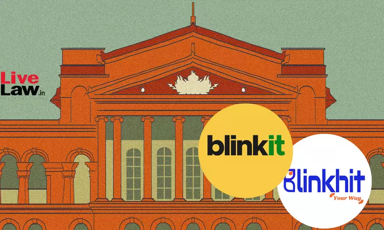 Blinkhit v. Blinkit: Karnataka High Court Sets Aside Interim Injunction Order Against Blinkit Citing Non-Use Of Registered Trademark By Blinkhit