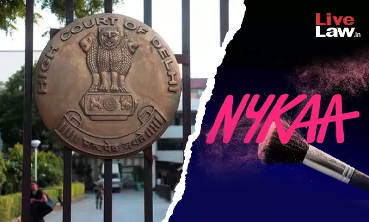 Delhi High Court Restrains Use Of ‘OYKAA’ Mark In Trademark Infringement Suit By ‘NYKAA’, Directs Suspension Of Website