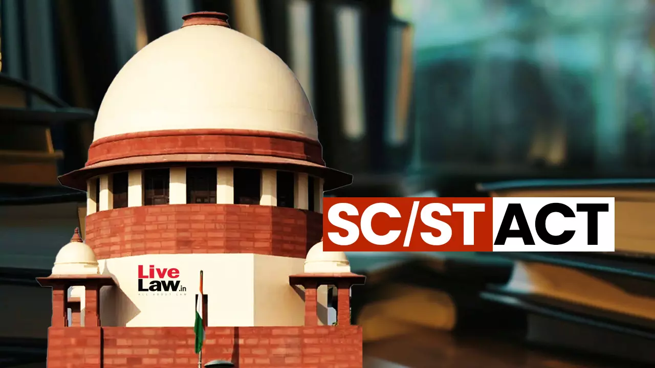 Supreme Court Ruling: Insult Without Intent to Humiliate Caste Not an Offence Under SC/ST Act